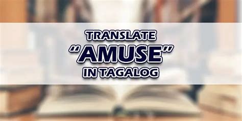 amuse in tagalog